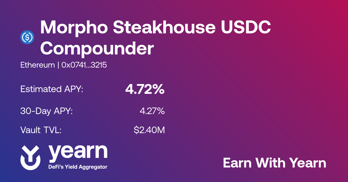 Morpho Steakhouse USDC Compounder (ysUSDC) | Yearn