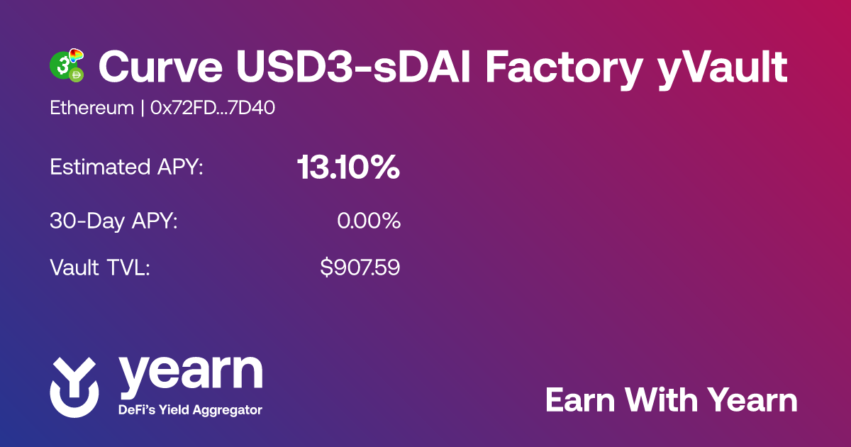 Curve USD3-sDAI Factory yVault (yvCurve-USD3-sDAI-f) | Yearn