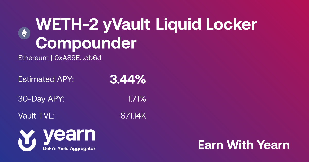 WETH-2 yVault Liquid Locker Compounder (yv^2WETH-2) | Yearn